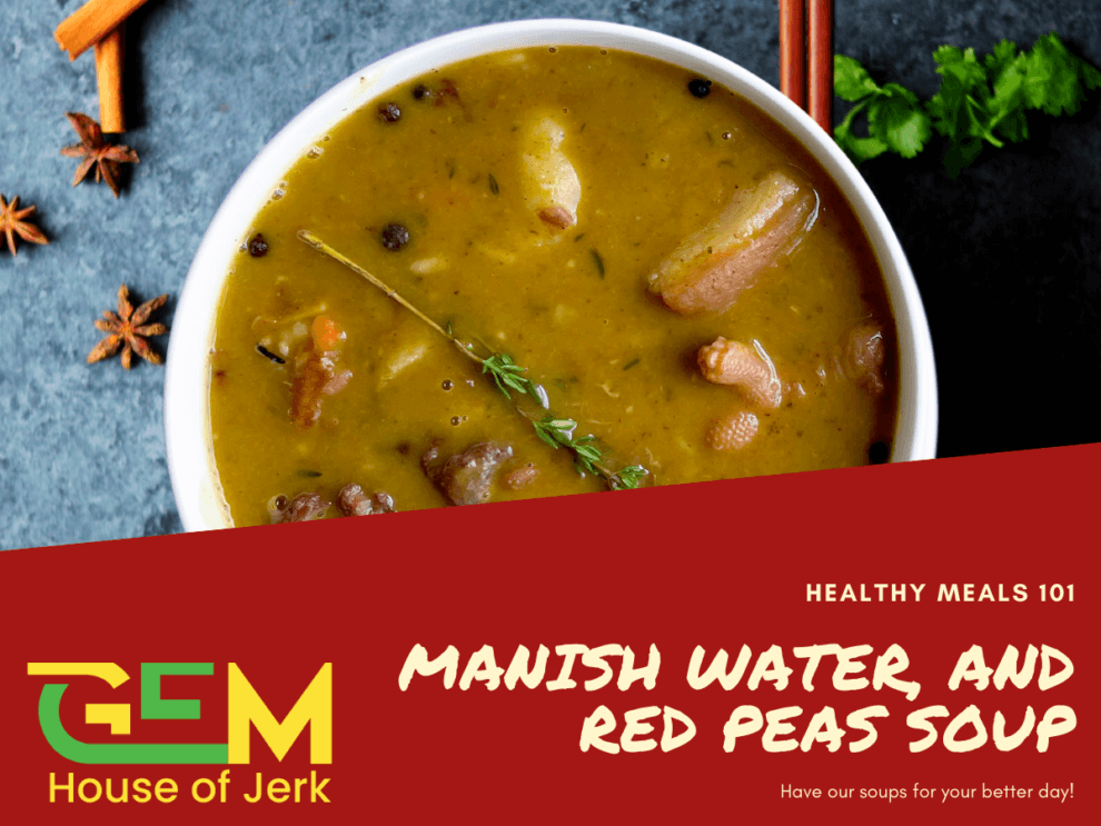 mannish water and red peas soup